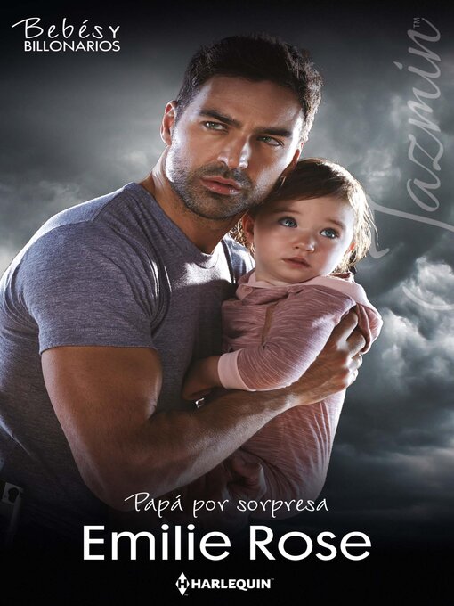 Detalles del título Papá por sorpresa de Emilie Rose - Lista de espera